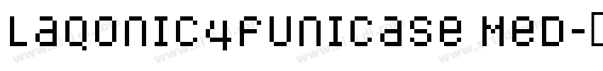Laqonic4FUnicase Med字体转换